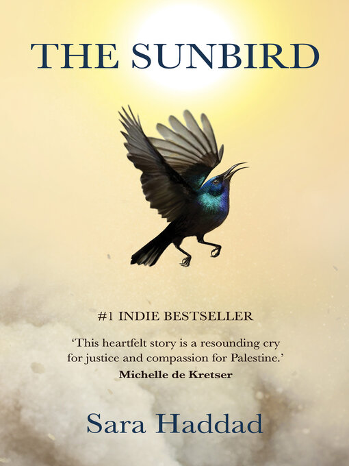 Title details for The Sunbird by Sara Haddad - Available